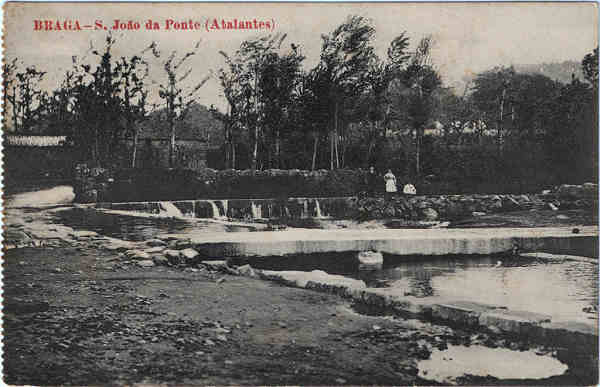 SN - BRAGA - S. Jo�o da Ponte (Atalantes) - Editor n�o indicado - SD - Dim. 8,9x13,8 cm. - Col. Jaime da Silva (Circulado em 1921)