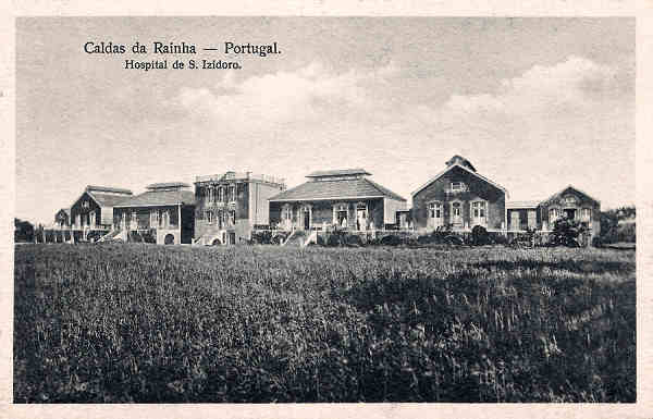 S/N - Caldas da Rainha-Portugal Hospital de S. Izidoro - Editor Fernando Daniel de Sousa - Editado em 1927 - Dimens�es: 14X9 CM. - Col. Miguel Chaby.