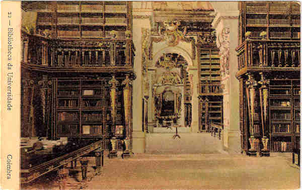 N� 22 - Biblioteca da Universidade - Coimbra - Ed n�o indicado - SD - Dim. 8,8x14 cm - Col. Jaime da Silva (Circulado em 1921).