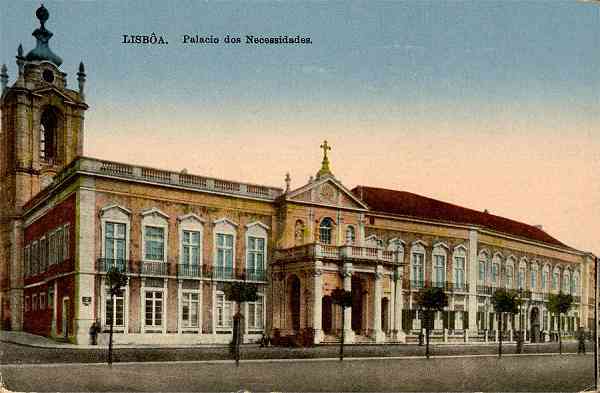 S/N - Lisboa: Palacio das Necessidades - S/D - Sem editor [HSNS] - Dimens�es: 14x9,1 cm. - Col. Aur�lio Dinis Marta.