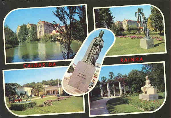 N.� 572 - CALDAS DA RAINHA (Extremadura- Portugal)  Monumento � Rainha D. Leonor e v�rios aspectos do Parque que lhe � perpetuado - Colec��o Passaporte (LOTY) Tel. 52850 Lisboa - S/D - Dimens�es: 14,9x10,4 cm. - Col. Gra�a Maia.