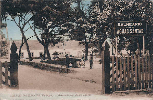 S/N - Portugal-Caldas da Rainha Balne�rio das �guas Santas - Editor Jos� da Silva Dias - Editado em 1926 - Dimens�es: 14x9 cm. - Col. Miguel Chaby