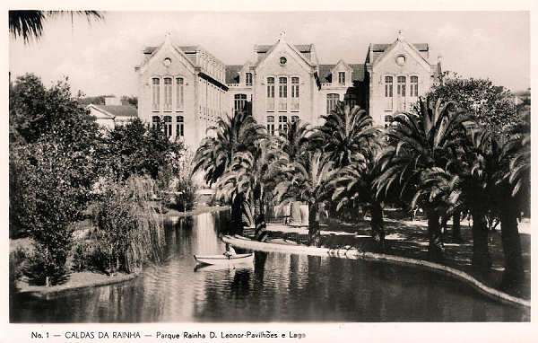 N.� 1 - CALDAS DA RAINHA - Parque Rainha D. Leonor - Pavilh�es e Lago - Editor Havaneza, Caldas da Rainha (Editado em 1952) - Dimens�es: 14x9 cm. - Col. Miguel Chaby.