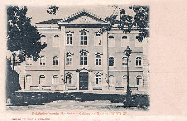 S/N - Portugal - Caldas da Rainha-Estabelecimento Balnear - Editor Dias & Paramos (Editado em 1904) - Dimens�es: 14x9 cm. - Col. Miguel Chaby