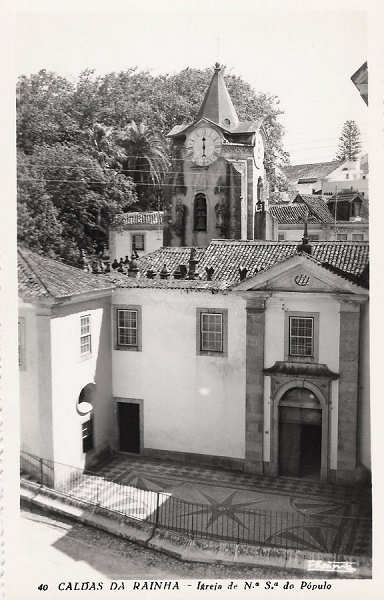 N.� 40 - Portugal Caldas da Rainha Igreja de Nossa Senhora do Populol - Editor Passaporte Loty (Editado 1951) - Dim. 9x14 cm. - Col. M. Chaby