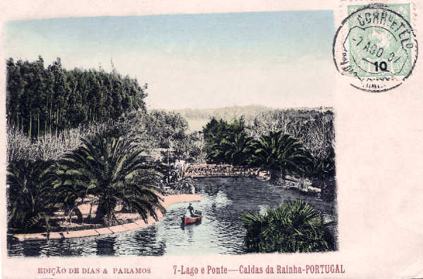 N.� 7 - Portugal Caldas da Rainha Lago e Ponte - Editor Dias e Paramos (Editado em 1905) - Dimens�es: 9x14 cm. - Col. M. Chaby