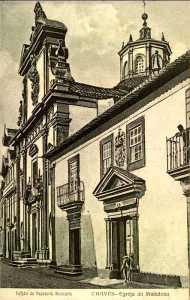 S/N - Chaves: Egreja da Madalena - Edi��o da Papelaria Mesquita - S/D - Dimens�es: 8,7x13,9 cm. - Col. Aur�lio Dinis Marta. [Union Postale Universelle]