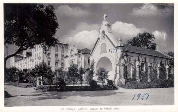 N� 151 - Portugal - CURIA. Capela do Palace Hotel - Ed. Alexandre d'Almeida, Lisboa - Dim. 14,1X8,9 cm - Circ 9-1951 - Col. A. Sim�es (349).