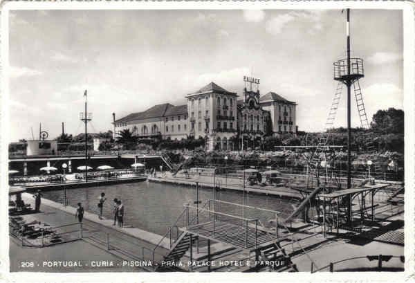 N.� 208 - Portugal-Curia-piscina praia, palace hotel e parque - Ed. Alexandre d'Almeida - Dim. 15,0x10,2 cm -circ. 8-1965 - Col. A. Sim�es (335-4).