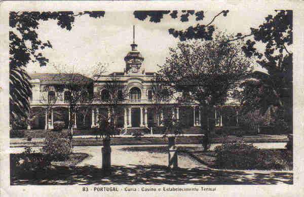  83 - PORTUGAL-Curia. Casino e Estabelecimento Termal - Ed. Alexandre d'Almeida, Lisboa - Dim. 13,9x9,1 cm -Circ. 8-1943 - Col. A. Sim�es(321-1 preto).