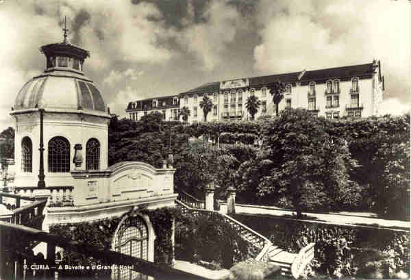 N� 09 - CURIA-A Buvette e o Grande Hotel - EDI��O DA JUNTA DE TURISMO DA CURIA - Dimens.14,6x10,2 - Circul. em 1965 - Col. A Sim�es (268).