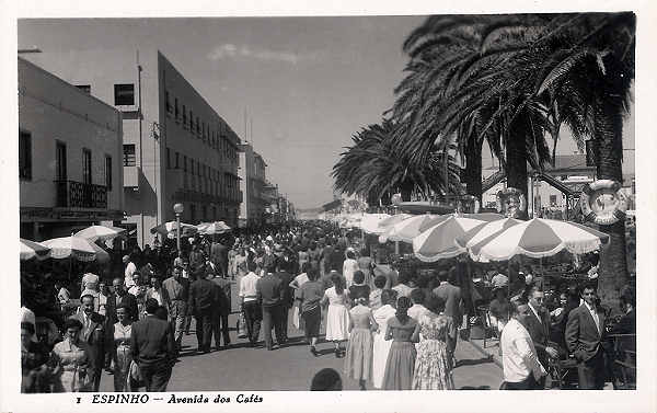 N� 1 - Portugal. Espinho - Avenida dos caf�s - Editor Passaporte Loty - 1950 - Dim. 14x9 cm - Col.Miguel Chaby