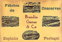 Portugal. Espinho. Postal publicit�rio da F�brica Brand�o Gomes & Ca 2 - Dim. 14x9 cm - Col.Miguel Chaby