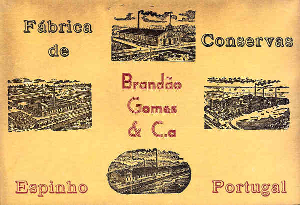 Portugal. Espinho. Postal publicit�rio da F�brica Brand�o Gomes & Ca 2 - Dim. 14x9 cm - Col.Miguel Chaby
