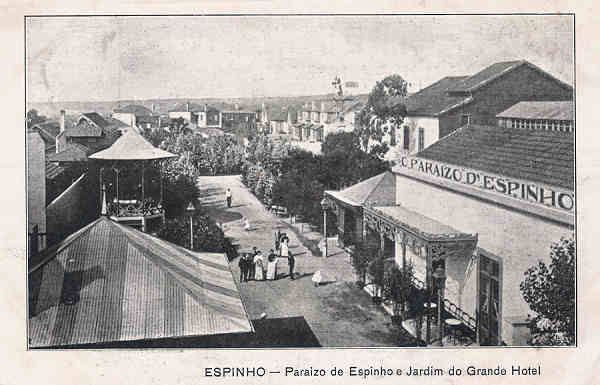 SN - Portugal. Espinho. Paraizo de Espinho e Jardim do Grande Hotel - Editor n�o indicado - 1914 - Dim. 14x9 cm. - Col. M. Chaby