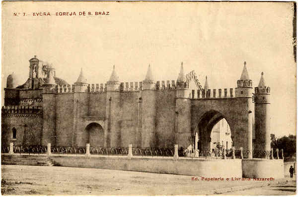 N� 7 - EVORA-EGREJA DE S. BRAZ - Ed. Papelaria e Livraria Nazareth - SD - Fototipia Barreira & Costa-Porto - Dim. 9,5x14,3 cm - Col. Jaime da Silva (Circulado em 1923).