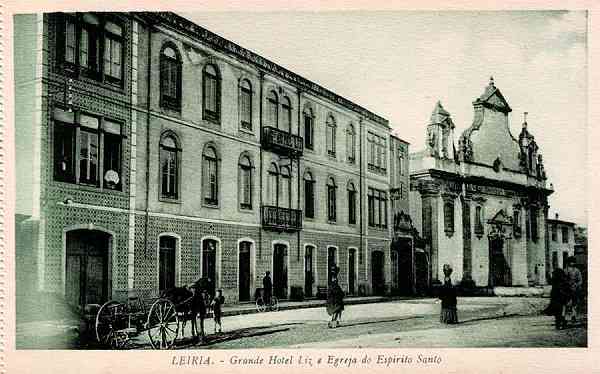 S/N - LEIRIA-Grande Hotel Liz e Egreja do Espirito Santo - Editor n�oindicado - S/D - Dimens�es: 14x9 cm. - Col. R. Gaspar.