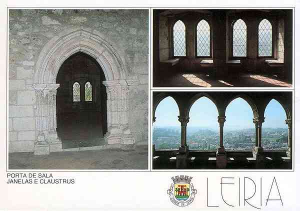 N.� 16 - LEIRIA-Portugal Castelo. Porta de Sala, Janelas e Claustrus - Edi��o da Regi�o de Turismo de Leiria, Rota do Sol - S/D - Dimens�es: 15x10 cm. - Col. R. Gaspar.