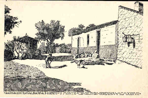 SN - ALDEIA NOVA DE S�O BENTO. O Monte - Edi��o FRANCISCO DA CRUZ LOURO (desenho de 1937) - Dim. 14,3 x 9,2 cm - Col. A. Monge da Silva
