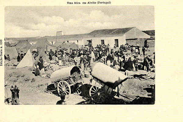 N.� 530 - Uma feira em Alvito - Ed. Costa - S/D- Dimens�es: 14x9 cm. - Col. an�nimo.