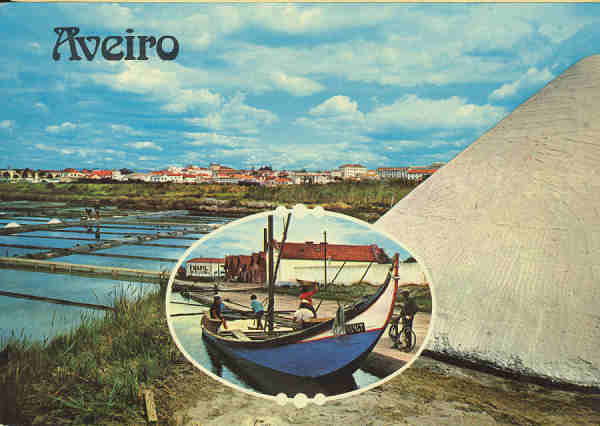 SN - AVEIRO Salinas. Barco salineiro e panorama da cidade - Ed. G�tica, Porto - SD - Dim. 14,8x10,4 cm. - Col. HJCO.