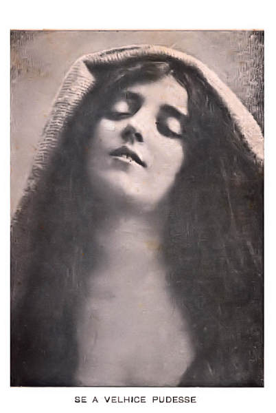 SN - Se a Velhice Pudesse - Edi��o an�nima - Dim. 14x9,3 cm - Col. Am�lcar Monge da Silva (cerca de 1920)