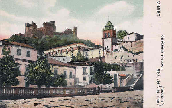 N.� 748 - Portugal. Leiria - Torre e Castello - Editor M.I.R., Lisboa (1910) - Dim. 9x14 cm. - Col. M. Chaby