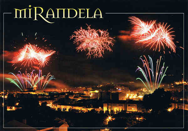 N.� C 5207 - MIRANDELA - PORTUGAL Vista nocturna - Ed. LIVRARIA-PAPELARIA LUSITANA Telef.:278262595 - MIRANDELA Foto ROLLEIFOTO EDIC *telem 966394951-912011565 *edi�@netvisao.pt - SD - Dim. 14,8x10,4 cm - Col. - Manuel B�ia (2010)