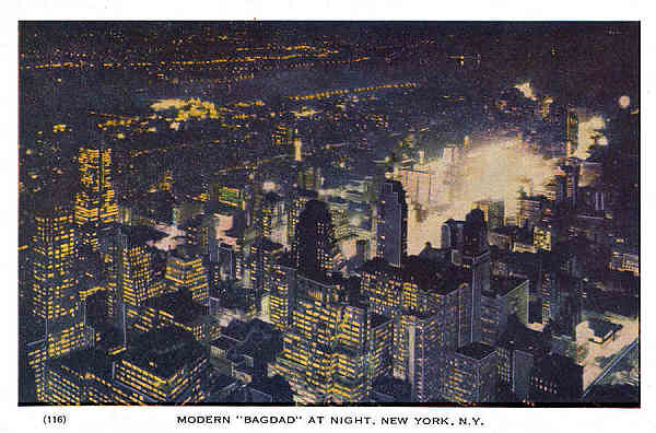 P 116 - New York City;c.1950 - Modern �Bagdad� at night - Editor �The American News Co�, New York - Dim. 15,3x10,2 cm - Col. A. Monge da Silva (cerca de 1950)