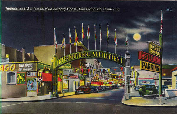 SF22 - San Francisco - International Settlement (Old Barbary Coast) - Edi��o an�nima Foto de Redwood Empire Assm - Dim. 13,7x8,8 cm - Col. Am�lcar Monge da Silva (1940)