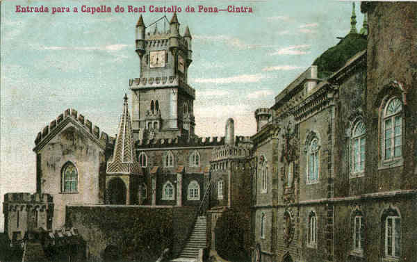N� 1215 - Entrada para a Capella do Real Castello da Pena - Edi��o Costa, Rua do Ouro, 295, Lisboa - Dim. 138x87 mm - Col. A. Monge da Silva (anterior a 1910)