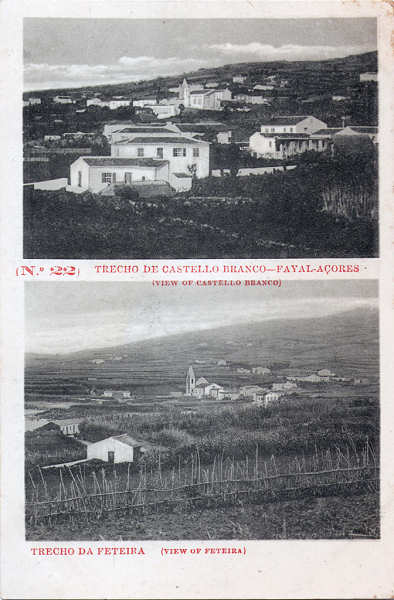 N� 22 - Trecho de Castello Branco (Fayal) / Trecho da Feteira - Edi��o da Livraria d' O Telegrapho, Horta - Dim. 141x93 mm - Col. A. Monge da Silva (c. 1910)