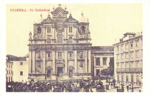 N.� 39 - S� Nova - COIMBRA - Ed. An�nima (cerca de 2012) - Dim. 140x90 mm - Col. �nio Semedo