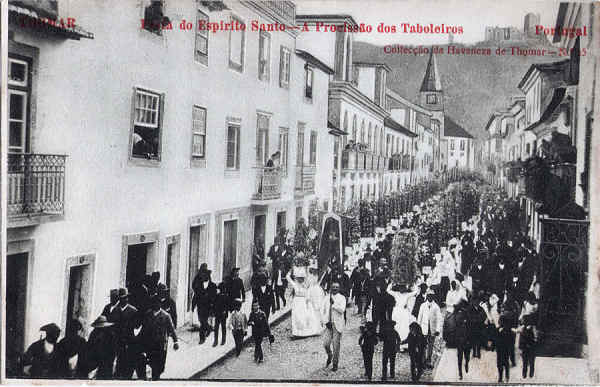 N� 25 - Festa do Esp�rito Santo, Prociss�o dos tabuleiros - Collec��o da Havaneza de Thomar - Dim. 140x90 mm - Col. A. Monge da Silva (cerca de 1905)