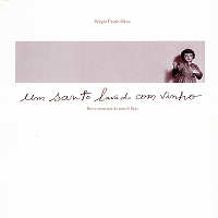 Capa do livro Um Santo lavado com vinho.Clicar para ampliar a imagem.