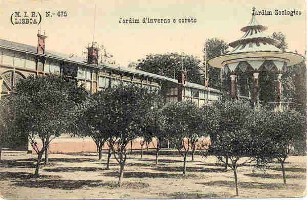 N� 675 - Lisboa. Jardim Zool�gico. Jardim de Inverno e Coreto � U.P.Universelle � M.I.R. - (Circulado em 1920) - Dim. 14x9 cm - Col. Vieira Pinto.