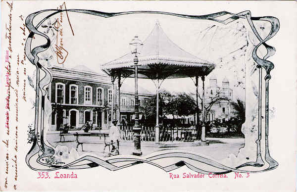 � 353, Loanda, Rua Salvador Correia, N� 3 - Eduardo Os�rio, Loanda - Dim. 138x89 mm - Usado em 1908 - Col. A. Monge da Silva