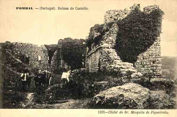 N.� 1392-Clich� do Dr. Mesquita de Figueiredo - Pombal-(Portugal): Ru�nas do Castello - Sem indica��o do editor - S/D - Dimens�es: 13,9x9,2 cm - Col. �nio C. Semedo.