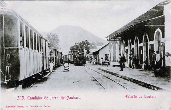 N� 393 - Esta��o da Canhoca do Caminho de Ferro de Ambaca - Editor, Eduardo Os�rio, Loanda - Dim. 138x89 mm - Usado em 1908 - Col. A. Monge da Silva