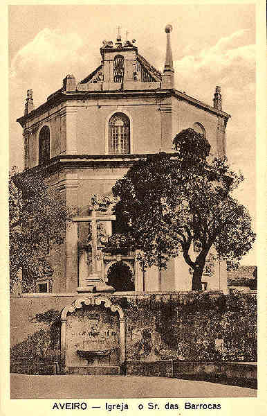 S/N - AVEIRO - Igreja do Sr. das Barrocas - Edi��o Souto Ratolla,Aveiro - S/D - Dimens�es: 14x9 cm. - Col. �nio Semedo.