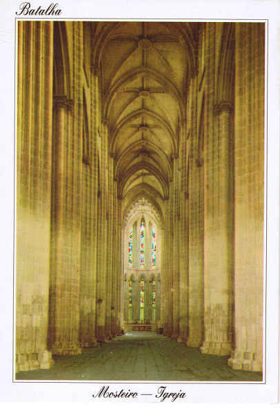 N.� 2325 - BATALHA (Portugal) Mosteiro - Nave Principal da Igreja - Ed. Colec��o D�LIA - S/D Dim: 10,5x15cm - Col. F�tima B�ia (1999)