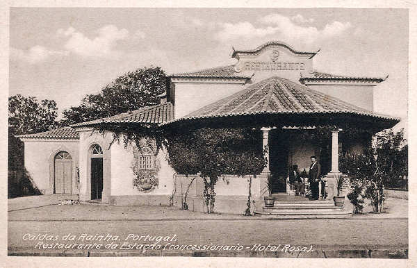 S/N - Portugal-Caldas da Rainha Restaurante da esta��o (Concession�rio-Hotel Rosa) - Editor Hotel Rosa - Editado em 1928 - Dimens�es: 14x9 cm. - Col. Miguel Chaby