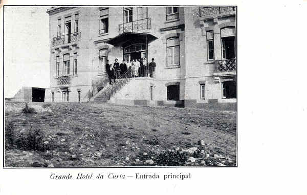 SN - Grande Hotel da Curia - Entrada principal - Typ. A Editora - Dim. 14,3x9,2 cm - Col. A. Sim�es (031).