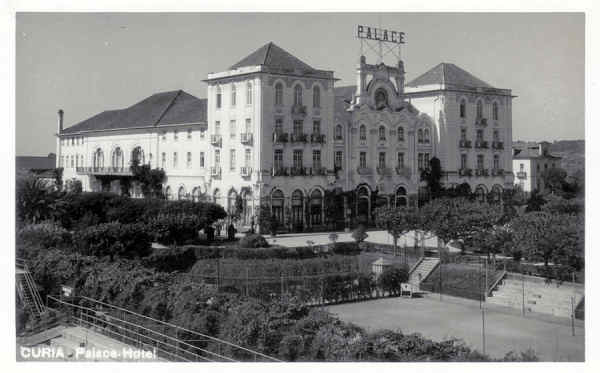 SN - CURIA - Palace Hotel - Editor n�o referenciado (fotog. Gevaert) - Dim. 13,8x8,8 cm - Col. A. Sim�es (344).