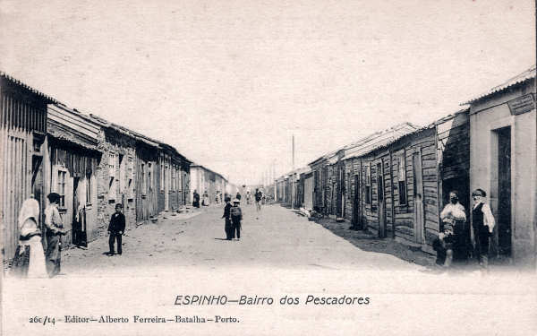 N� 260/14 - Portugal. Espinho. Bairro dos pescadores - Editor Alberto Ferreira (1910) - Dim. 14x9 cm - Col.Miguel Chaby