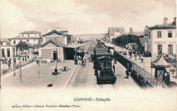N� 256/10 - Portugal. Espinho. Esta��o - Editor Alberto Ferreira (1910) - Dim 14x9 cm - Col. Michel Chaby