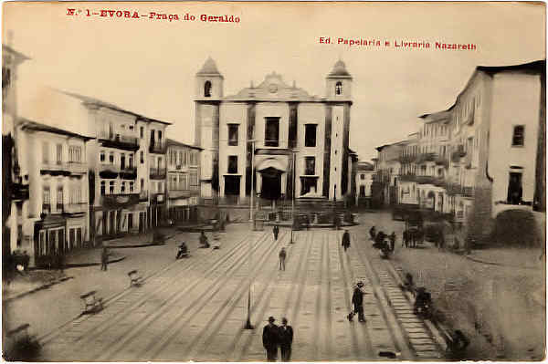 N� 1 - EVORA-Pra�a do Geraldo - Ed. Papelaria e Livraria Nazareth - SD - Fototipia Barreira & Costa-Porto - Dim. 9,3x14 cm - Col. Jaime da Silva (Circulado em 1923).