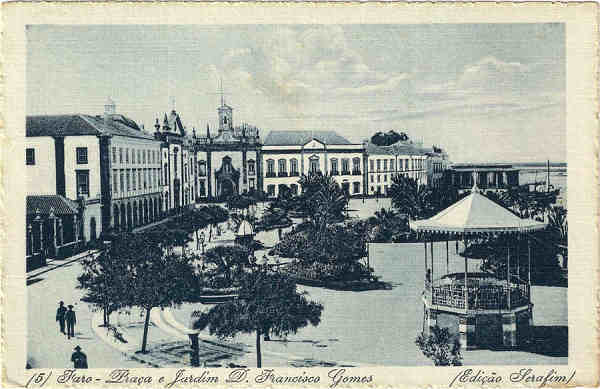 N� 5 - Faro-Pra�a e Jardim D.Francisco Gomes - Edi��o Serafim - SD - Dim. 9x14 cm - Col. Jaime da Silva (Circulado em 1918)