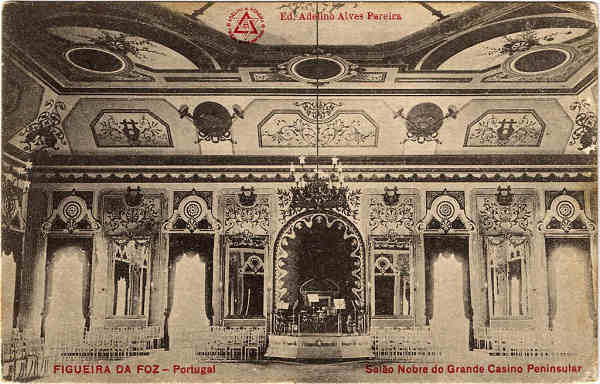 SN  - FIGUEIRA DA FOZ-Portugal - Sal�o Nobre do Grande Casino Peninsular - Ed. Adelino Alves Pereira - SD - Dim. 9x14 cm - Col. Jaime da Silva (Circulado em 1917)