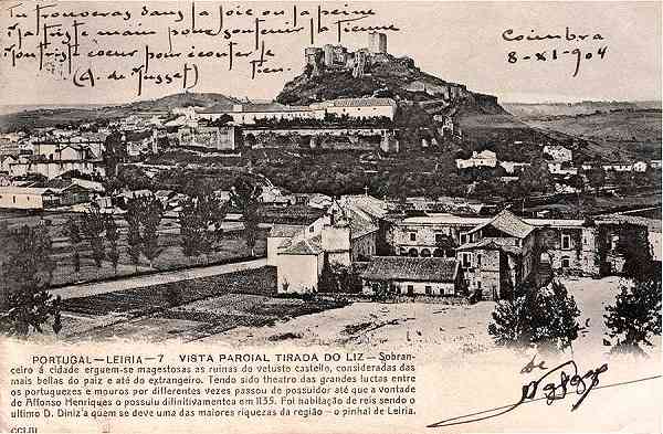 N.� 7 - PORTUGAL-LEIRIA-7 Vista parcial tirada do Liz- Editor:_Union Postale Universelle - Dimens�es: 14x9 cm. - (Circulado em 8/11/1904) - Col. R. Gaspar.